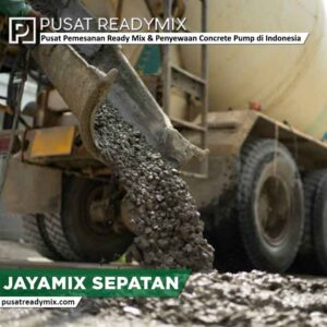 Harga Jayamix Sepatan